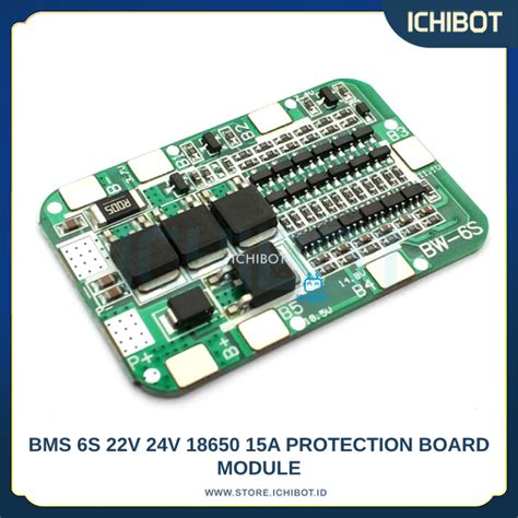 BMS 6s 22V 24V 18650 15A Protection Board Module ICHIBOT STORE