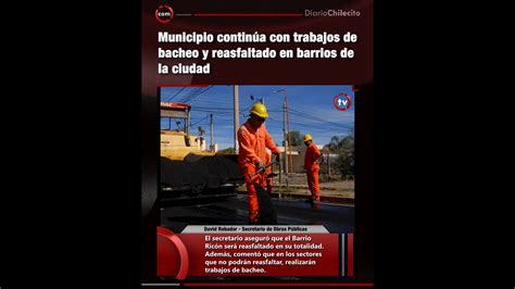 Municipio Contin A Con Trabajos De Bacheo Y Reasfaltado En Barrios De