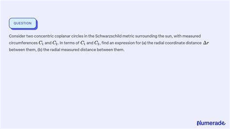 Solved Consider Two Concentric Coplanar Circles In The Numerade