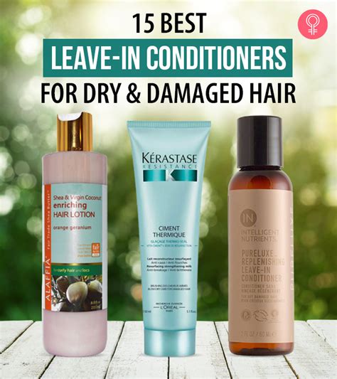 15 Best Leave In Conditioners For Dry And Damaged Hair 2023