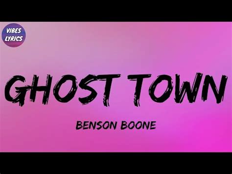 Benson Boone - GHOST TOWN (Lyrics) - YouTube