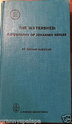 The Watershed Biography Johannes Kepler Hardcover History Physics