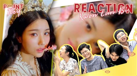 Kwon Eun Bi Door Mv Reaction Point Of Toey Youtube