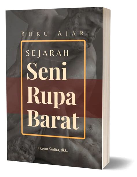 Buku Ajar Sejarah Seni Rupa Barat Penerbit Layanan Penulis Dan Toko