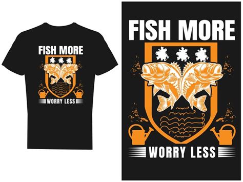 Premium Vector Fishing T Shirt Design And Vector