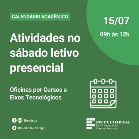 Confira A Programa O De Atividades Do S Bado Letivo Do Dia De De