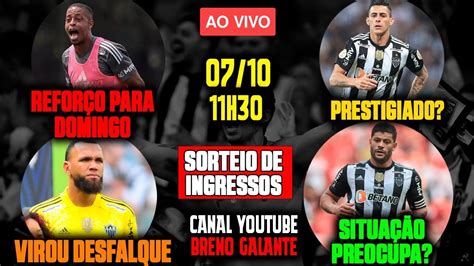 🚨ao Vivo🚨reforÇo Para Domingo 🛑 Virou Desfalque 🛑como EstÁ A SituaÇÃo