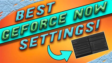 Best Geforce Now Settings For Gaming Remove Input Delay LAG