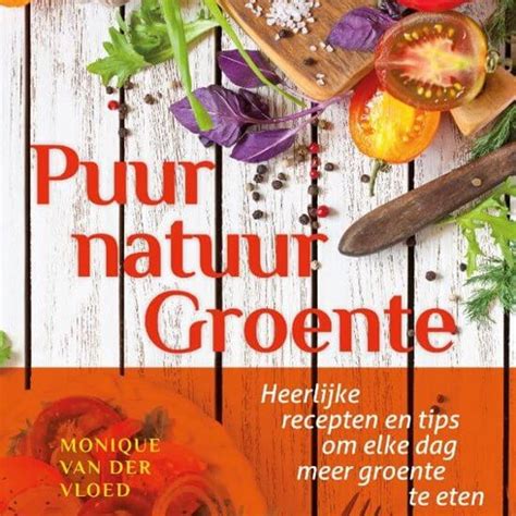 Kookboek Puur natuur Groente De Hippe Vegetariër