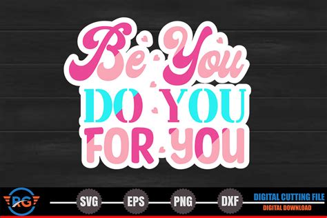 Be You Do You For You Stickers Graphic By Robi Graphics · Creative Fabrica