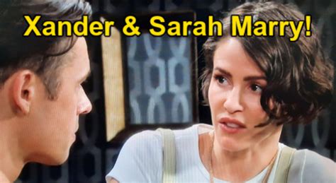 Days Of Our Lives Spoilers Xander And Sarahs Wedding Back On Engaged Couple Finally Ties The