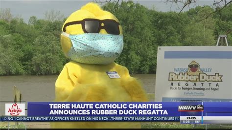 Terre Haute Catholic Charities Announces Rubber Duck Regatta Youtube