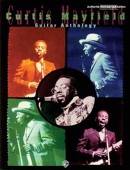 Curtis Mayfield Guitar Anthology By Curtis Mayfield Electric Guitar Sheet Music Sheet