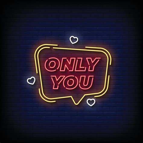 Neon Sign Only You With Brick Wall Background Vector Illustration