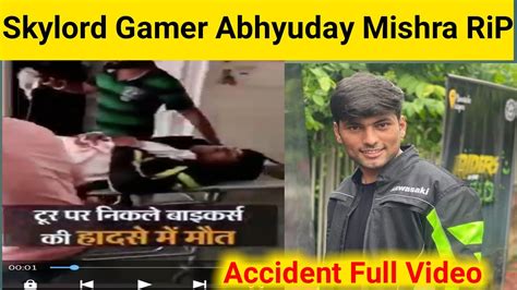 Abhyuday Mishra Skylord Game Player Has Passed Away Rip Indian Death News Youtube