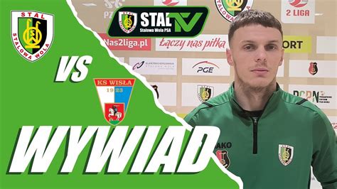 WYWIAD Jakub Górski po meczu STAL Stalowa Wola Wisła Puławy 20 03