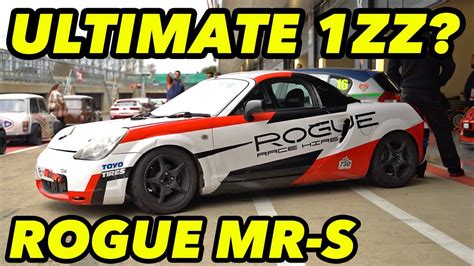 BUILT PROPERLY Mk3 MR2 Race Car By Rogue What S It Like To Drive ON