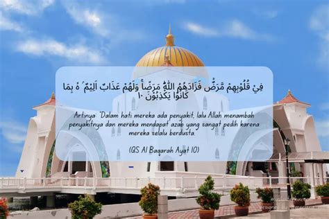 Surat Al Baqarah Ayat 10 Arab Latin Dan Artinya Tentang Akibat Orang Yang Berkata Dusta