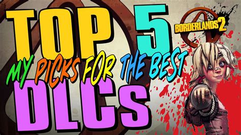 Borderlands 2 All Dlc Explained Serrevermont