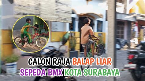 Pecinta Balap Liar Sepeda Bmx Onthel Daily Vlog YouTube