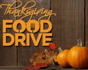 Celebrating Thanksgiving With Our 10th Annual Food Drive Grady H