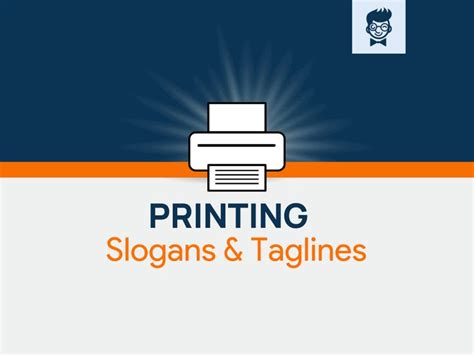 750 Printing Slogans And Taglines Generator Guide Slogan