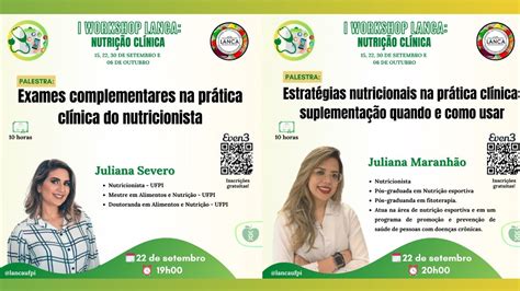 Dia De Palestras I Workshop Lanca Ufpi M Dulo Nutri O Cl Nica