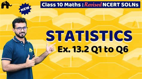 Statistics Class Maths Revised Ncert Solutions Chapter