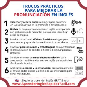 Trucos prácticos para mejorar la pronunciación en inglés