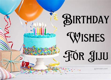 50 Happy Birthday Wishes For Jiju With Quote And Status