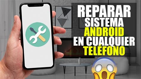 Cómo resolver problemas del sistema Android Reparar todos los errores