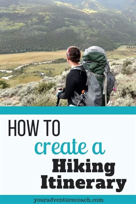 What to include in your hiking itinerary | Your Adventure Coach