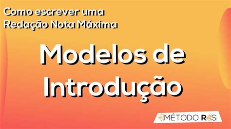 Modelos de Introdução para uma Redação Nota Máxima YouTube