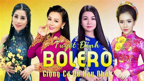 List nhạc bolero hay mới nhất - Yêu âm nhạc