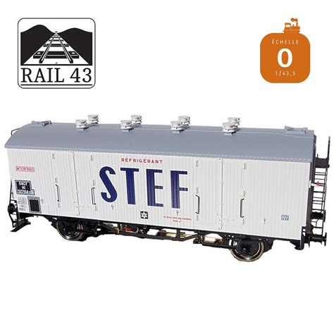 Wagon réfrigérant STEF toit gris SNCF Ep III O Rail 43 433009