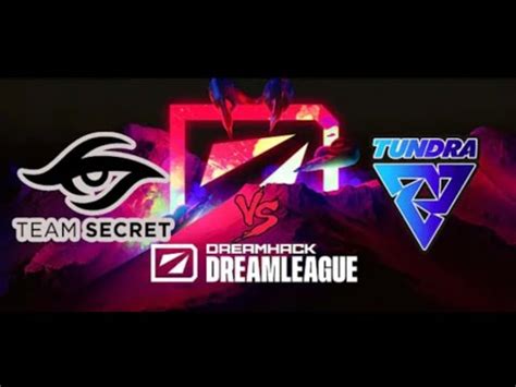 DOTA 2 LIVE Team Secret Vs Tundra Esports BO3 DreamLeague S15