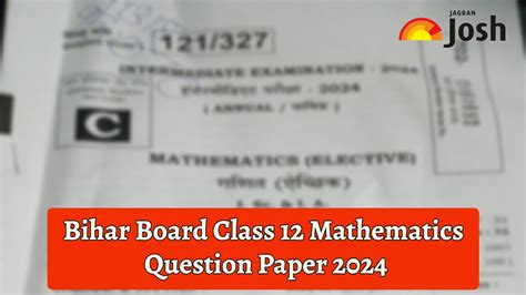 Bihar Board Class 12 Maths Question Paper 2024 Pdf With Answer Key