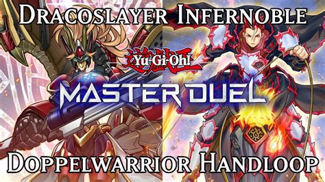 Yu Gi Oh Master Duel Infernoble Knight Dracoslayer Combo August