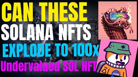 💰huge Undervalued Solana Nft🔥upcoming Solana Nft You Should Mint 🤑bullish Sol Nfts💰100x