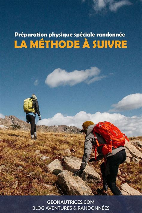 Préparation physique pour ses 1ères randonnées en montagne Les