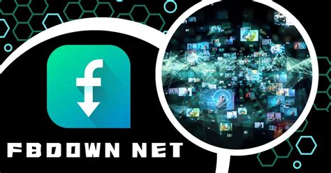 Fbdown Net The Ultimate Facebook Video Downloader