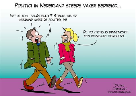 Politici In Nederland Steeds Vaker Bedreigd Loko Cartoons