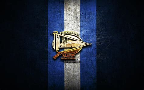 Deportivo Alaves golden logo La Liga blue metal background football ...