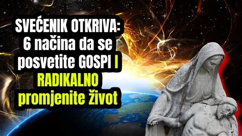 svećenik OTKRIVA 6 NAČINA da se posvetite GOSPI I TAKO RADIKALNO