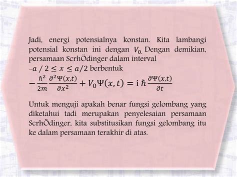 Contoh Soal Persamaan Schrodinger Dan Penyelesaiannya PPT