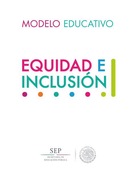 Pdf Modelo Educativo Equidad E InclusiÓn · Educativas Actuarán Como Mecanismo Reproductor De