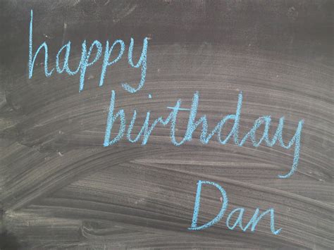 happy sparrow: Happy Birthday Dan!