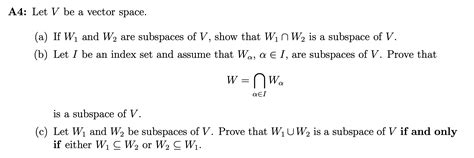 Solved Let V Be A Vector Space A If W And W Are Chegg