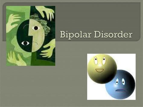 Ppt Bipolar Disorder Powerpoint Presentation Free Download Id2018098