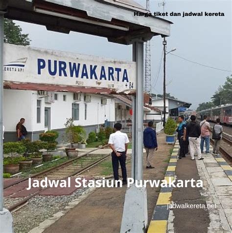 Jadwal Stasiun Purwakarta Dan Cara Pembelian Tiket Terbaru 2023